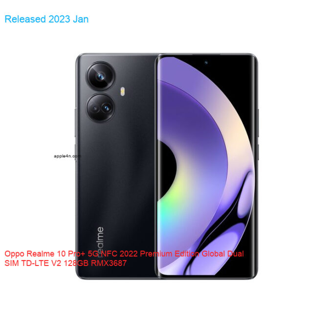 Oppo Realme 10 Pro+ 5G NFC 2022 Premium Edition Global Dual SIM TD-LTE V2 128GB RMX3687