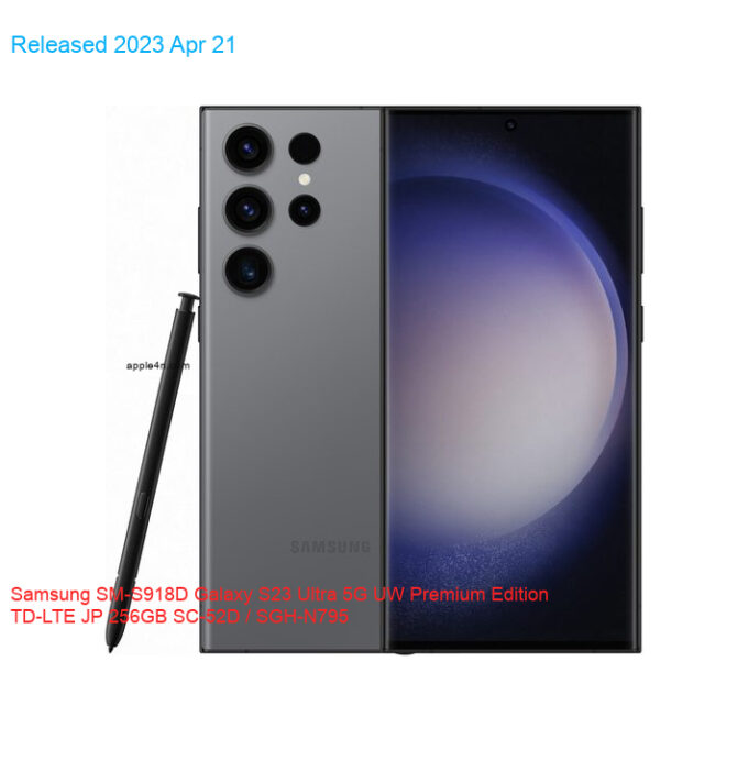 Samsung SM-S918D Galaxy S23 Ultra 5G UW Premium Edition TD-LTE JP 256GB SC-52D / SGH-N795